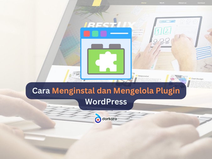 Cara Menginstal dan Mengelola Plugin WordPress