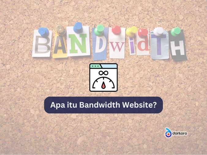 Apa itu Bandwidth Website